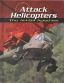 Attack Helicopters - Michael Green (Capstone) book collectible [Barcode 9780736807890] - Main Image 1