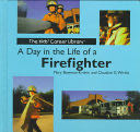 A Day in the Life of a Firefighter - Mary Bowman-kruhm (Powerkids Press) book collectible [Barcode 9780823950942] - Main Image 1