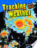 Tracking the Weather