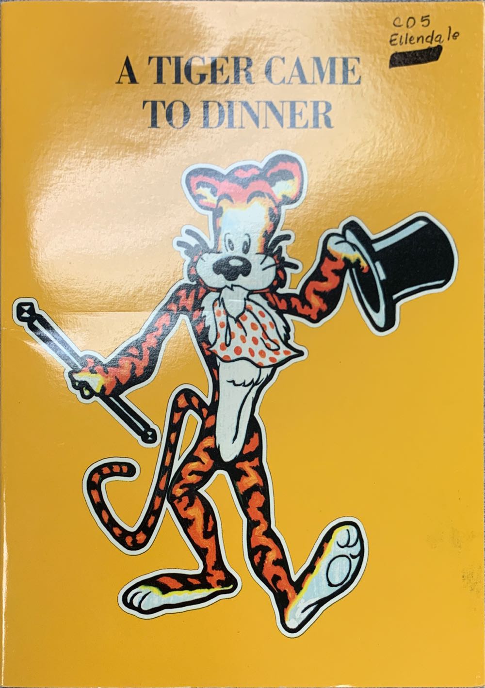 A Tiger Came To Dinner - Joanne Nelson (Silver Burdett & Ginn) book collectible [Barcode 9780663572755] - Main Image 1