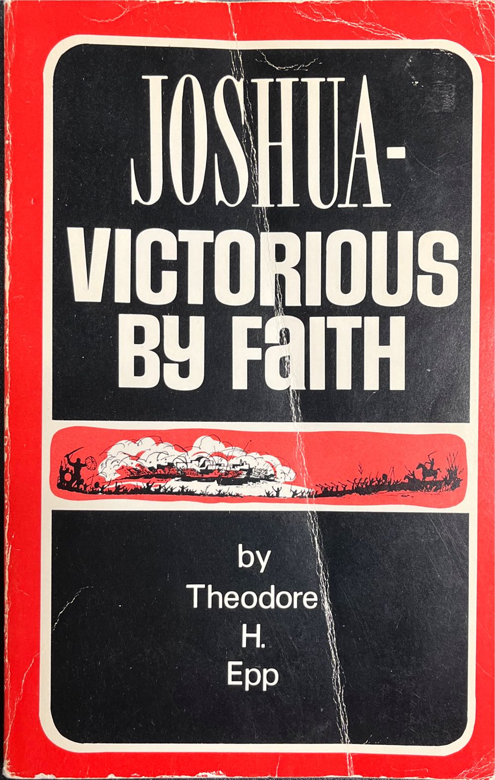 Joshua-Victorious By Faith