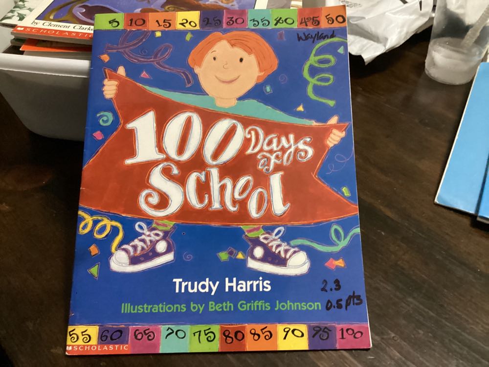 100 Days Of School - Trudy Harris book collectible - Main Image 1