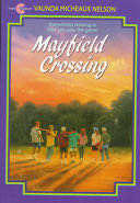 Mayfield Crossing - Vaunda Micheaux Nelson (HarperCollins) book collectible [Barcode 9780380721795] - Main Image 1