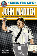 Game for Life: John Madden - Peter Richmond (Random House Books for Young Readers) book collectible [Barcode 9781984852113] - Main Image 1