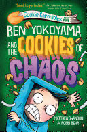 Ben Yokoyama and the Cookies of Chaos - Matthew Swanson (Knopf Books for Young Readers) book collectible [Barcode 9780593433003] - Main Image 1