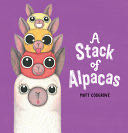 A Stack of Alpacas - Matt Cosgrove (Scholastic Press) book collectible [Barcode 9781338716221] - Main Image 1