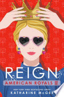 American Royals IV: Reign
