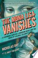 The Mona Lisa Vanishes