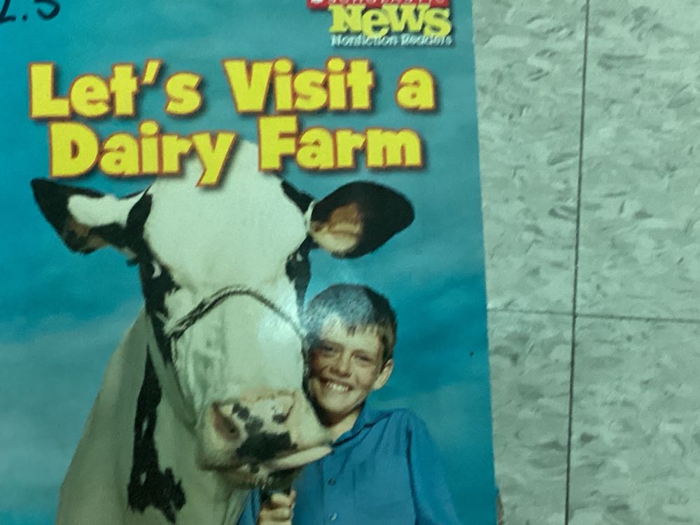 Let’s Visit a Dairy Farm
