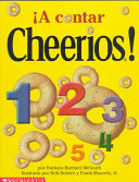 A Contar Cheerios!/The cheerios counting book - Barbara Barbieri Mcgrath (Scholastic en Espanol) book collectible [Barcode 9780439149792] - Main Image 1