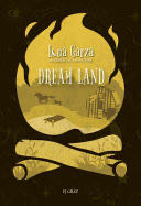 Dream Land - P. J. Gray book collectible [Barcode 9781680219944] - Main Image 1