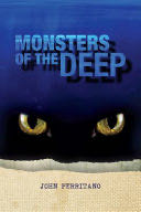 Monsters of the Deep - John. Perritano book collectible [Barcode 9781680219999] - Main Image 1