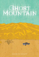 Ghost Mountain - Anne Schraff book collectible [Barcode 9781680218961] - Main Image 1