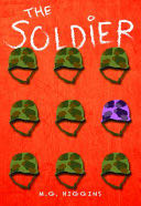 The Soldier - M. G. Higgins book collectible [Barcode 9781680219951] - Main Image 1