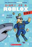 Diary Of A Roblox Pro: #06 Mega Shark