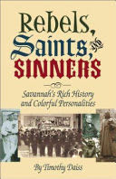 Rebels, Saints, and Sinners