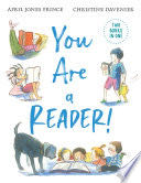 You Are a Reader! / You Are a Writer!