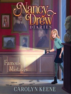 Nancy Drew Diaries 17: Famous Mistakes