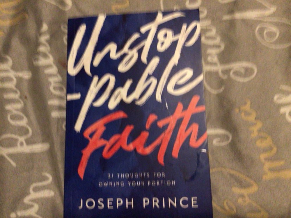 Unstoppable Faith