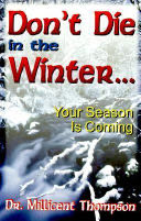 Don’t Die in the Winter...