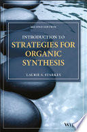 Introduction to Strategies for Organic Synthesis