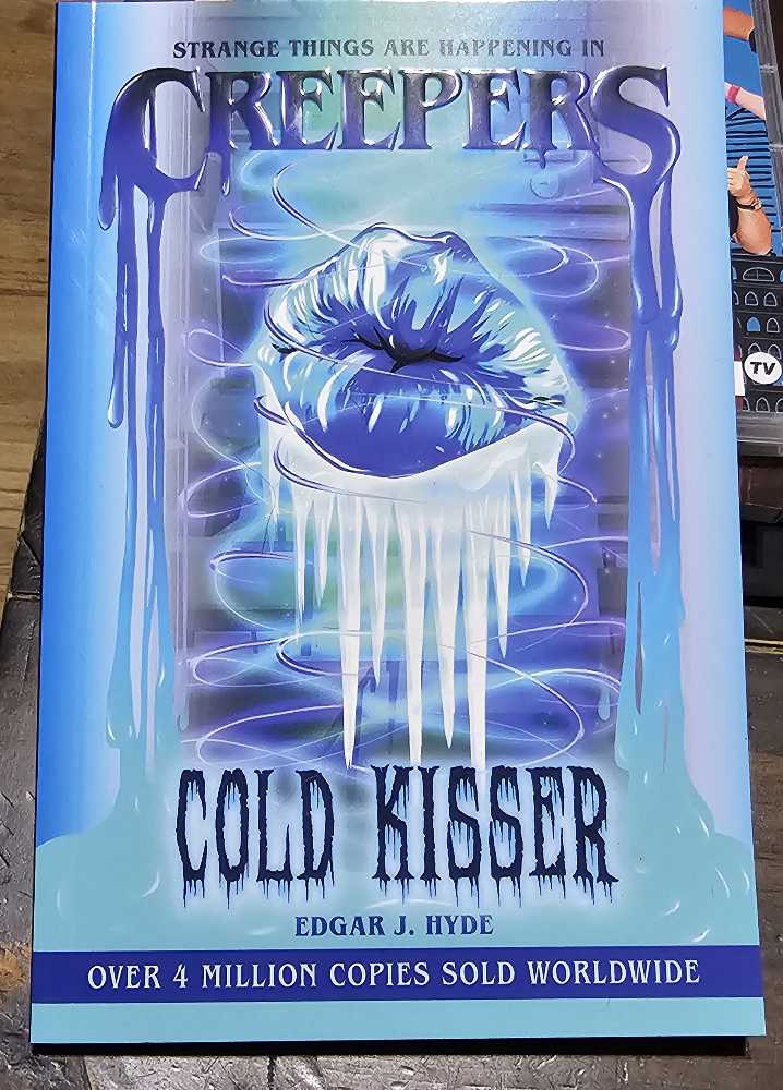 Creepers 8: Cold Kisser