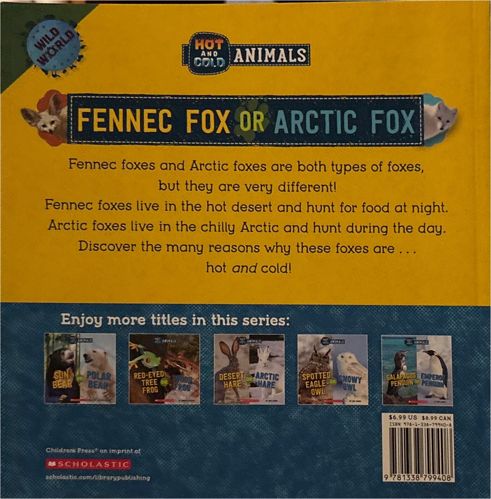 Fennec Fox Or Arctic Fox (Hot and Cold Animals) - Marilyn Easton (Children’s Press) book collectible [Barcode 9781338799408] - Main Image 2