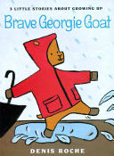 Brave Georgie Goat