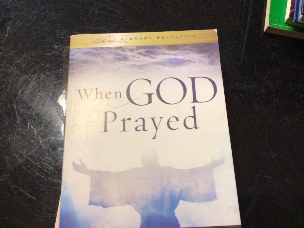 When God Prayed