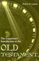 The Layperson’s Introduction to the Old Testament