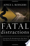 Fatal Distractions