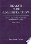 Health Care Administration