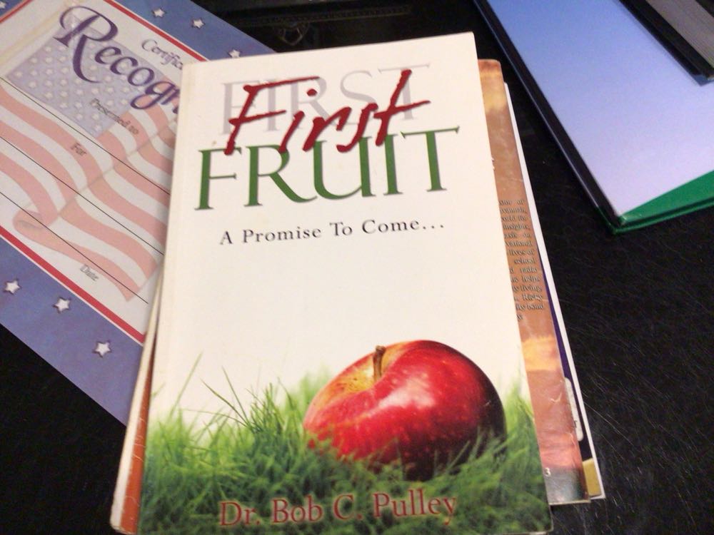 First Fruit A Promise To Come