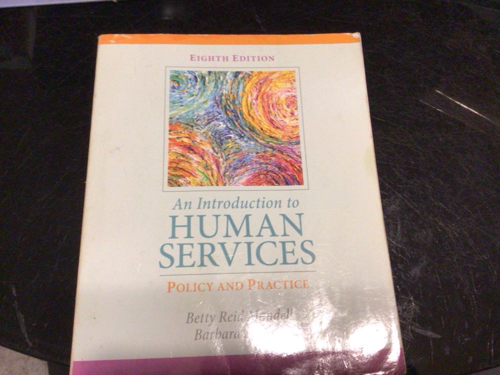 Introduction To Human Services: Policy And Practice An With Mylab Helping With Etext Access Card Package 8th Edition