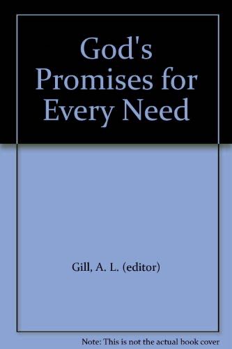 God’s Promises For Every Need