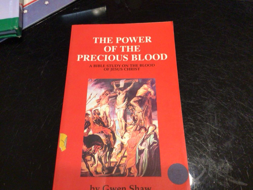 The Power Of The Precious Blood