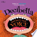 Decebella and Her 6-Inch Voice, 2nd Edition