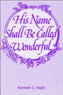 His Name Shall Be Called Wonderful