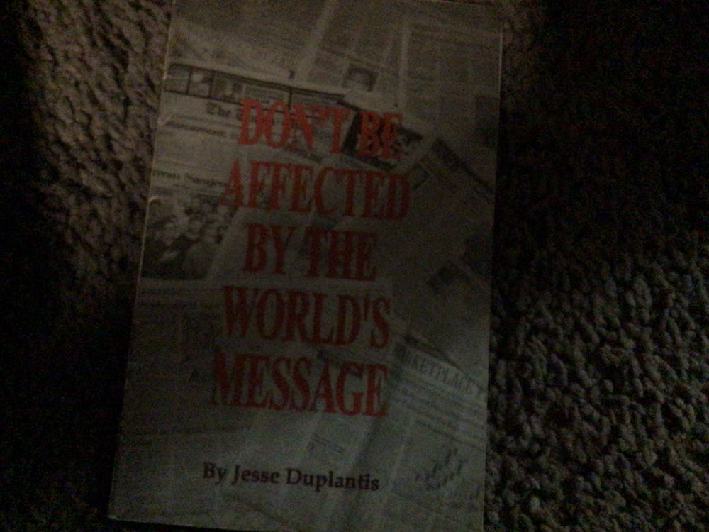 Don’t Be Affected by the World’s Message