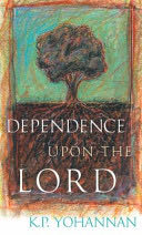 Dependence Upon the Lord