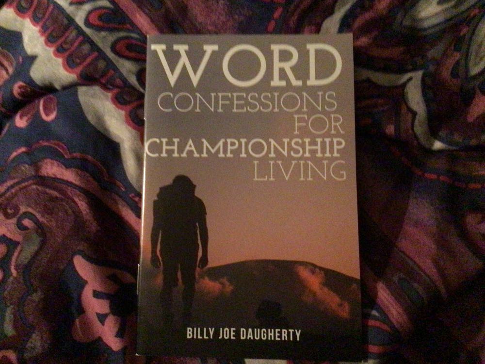 Word Confessions For Championship Living