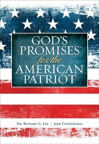 God’s Promises For The American Patriot Soft Edition By Jack Countryman Lee Richard Paperback 9781404190115 Patriot G.; Countr...