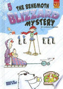 The Behemoth Blizzard Mystery