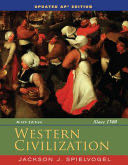 Western Civilization: Since 1300, Updated AP Edition