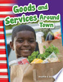 Goods and Services Around Town
