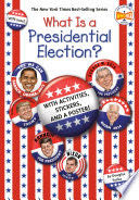 What Is a Presidential Election?