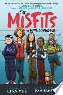 The Misfits #1: A Royal Conundrum