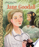 Jane Goodall: A Little Golden Book Biography