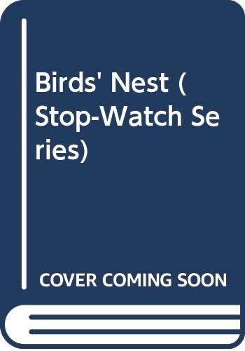 Birds’ Nest Stop-watch Series