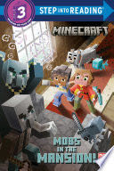 Mobs in the Mansion! (Minecraft)